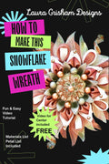 Rose Gold Snowflake Wreath Tutorial: Christmas DIY (Video)